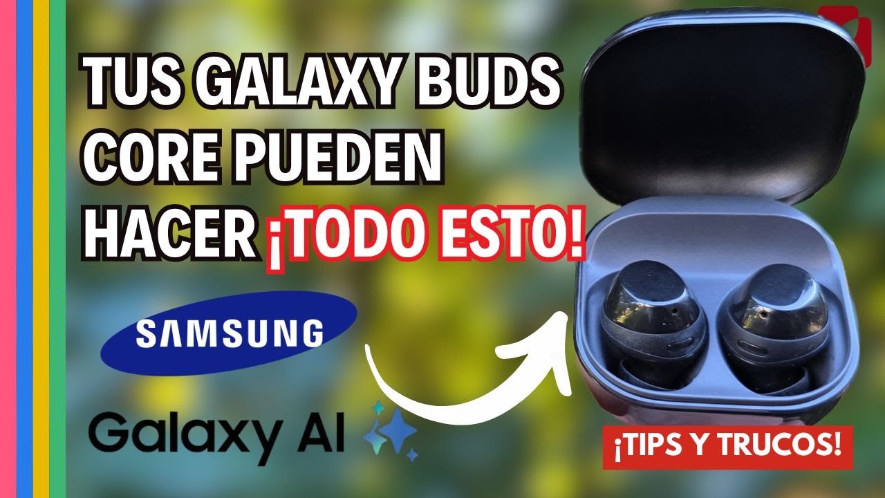 12+ TIPS Y TRUCOS para tus Samsung GALAXY BUDS CORE, CONFIGURACIÓN COMPLETA y TODAS sus funciones✨