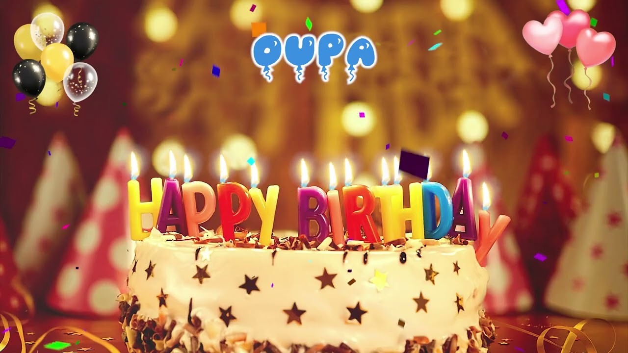 OUPA Happy Birthday Song &ndash; Happy Birthday to You