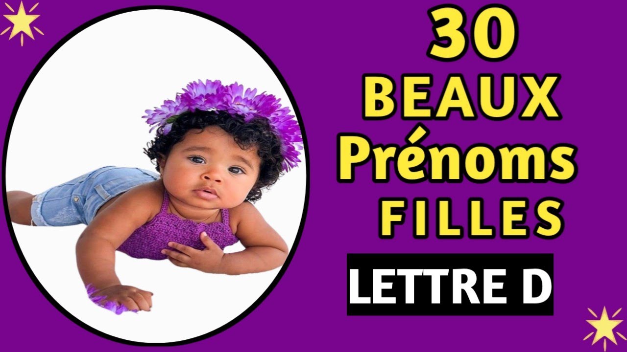 PRÉNOMS FILLES LETTRE - D
