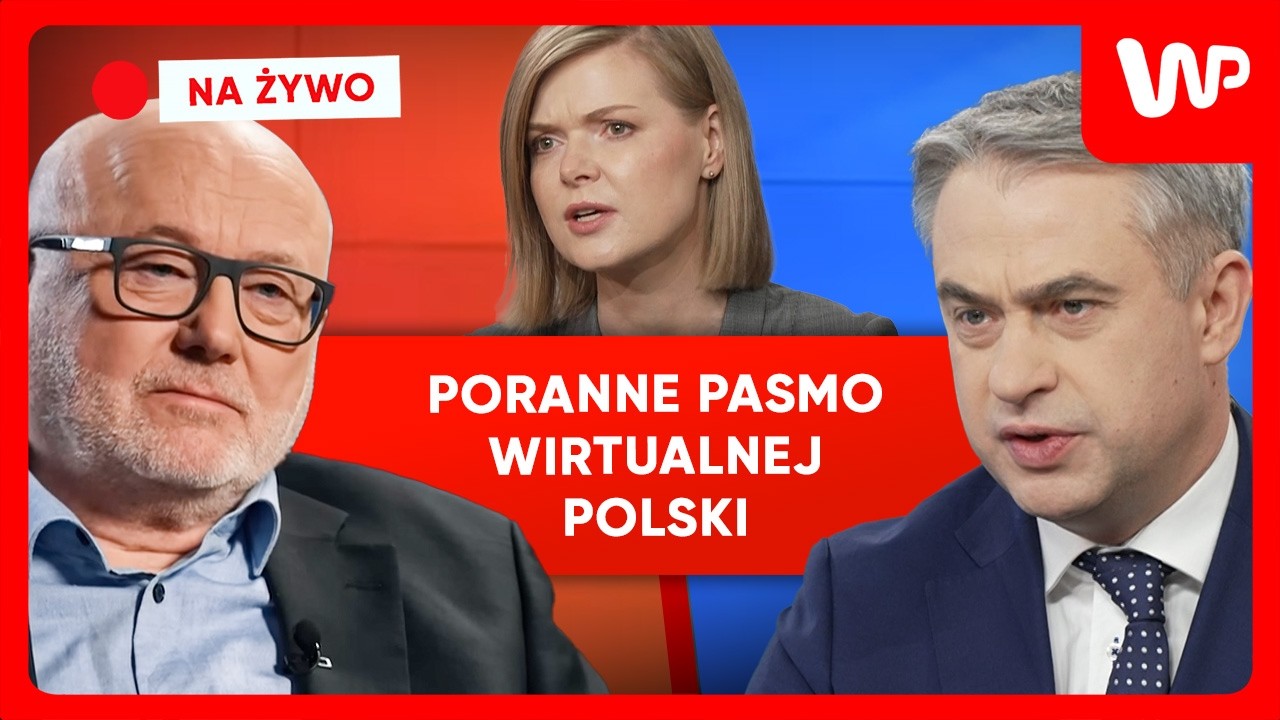 [NA ŻYWO] Poranne pasmo WP. Gośćmi: Gawkowski, prof. Brodzińska-Mirowska i  Płk Derlatka