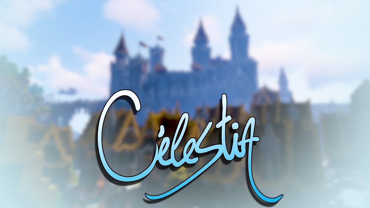 Célestia - #150 : Le Château
