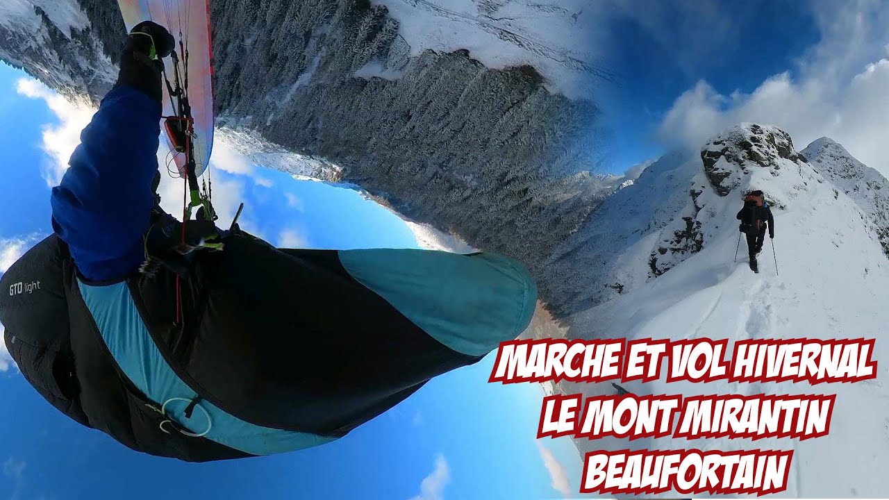 Marche et vol hivernal au Mont Mirantin - Beaufortain