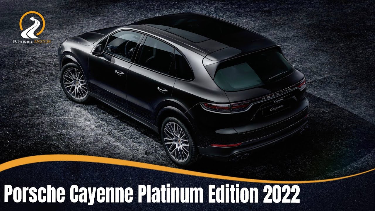 Porsche Cayenne Platinum Edition 2022 EL MODELO MAS EXCLUSIVO!!!