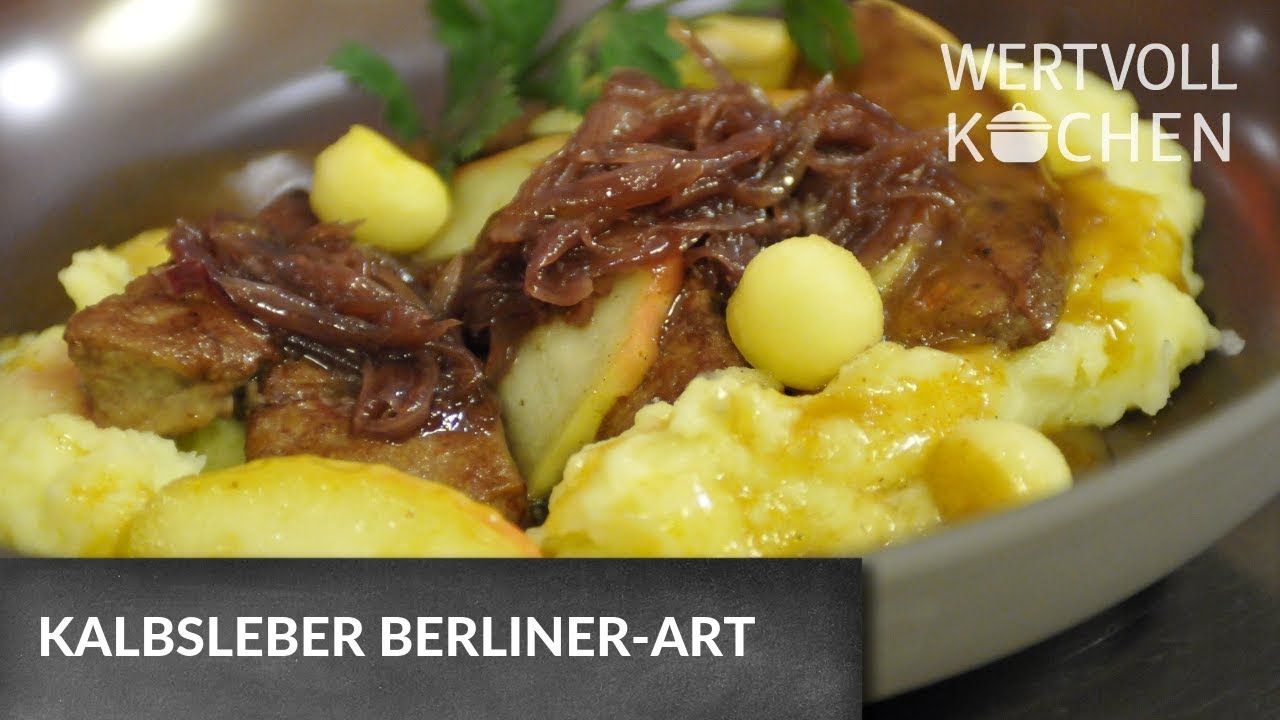 Kalbsleber Berliner-Art | WERTVOLL KOCHEN