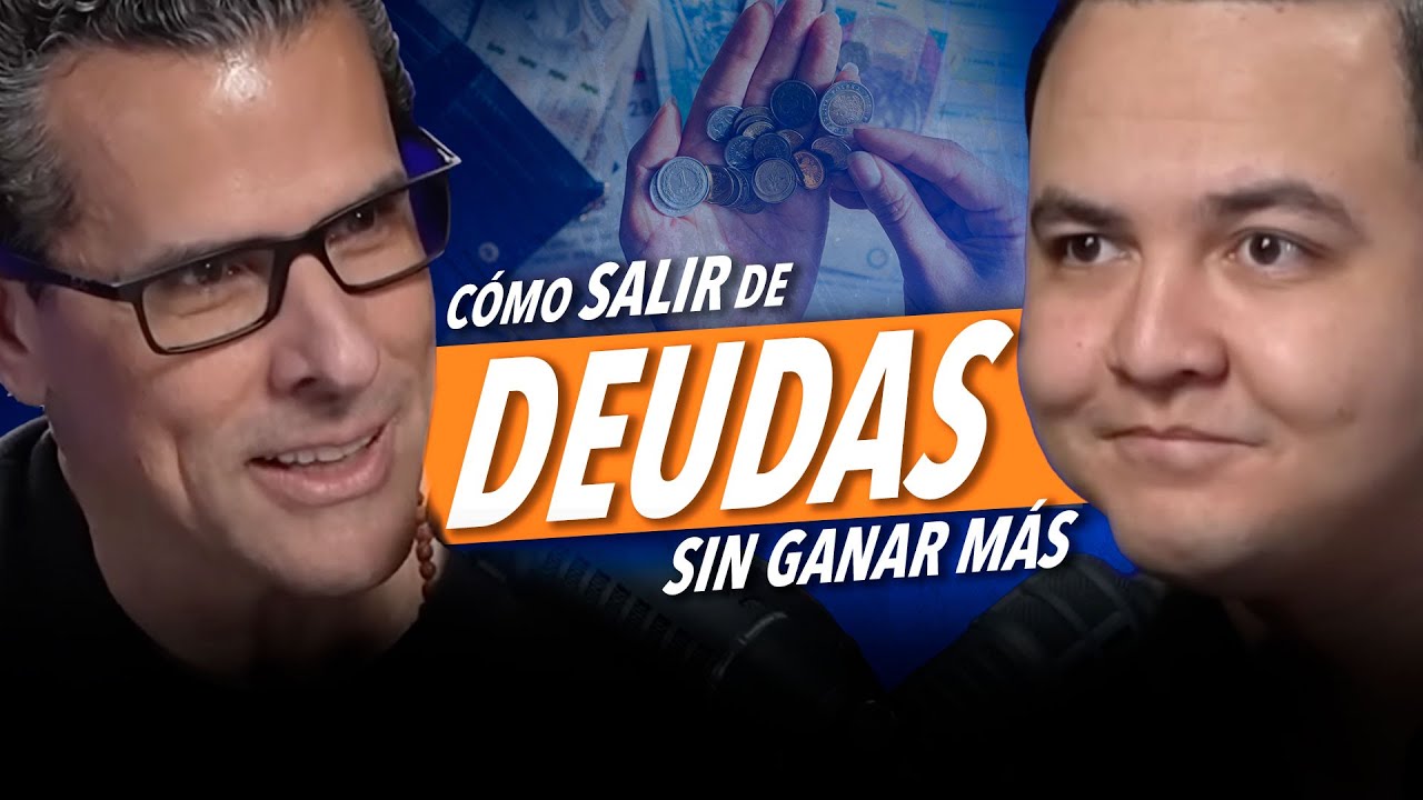 Cómo salir de deudas sin ganar más💸🤔 - Steven Zamora y Marco Antonio Regil