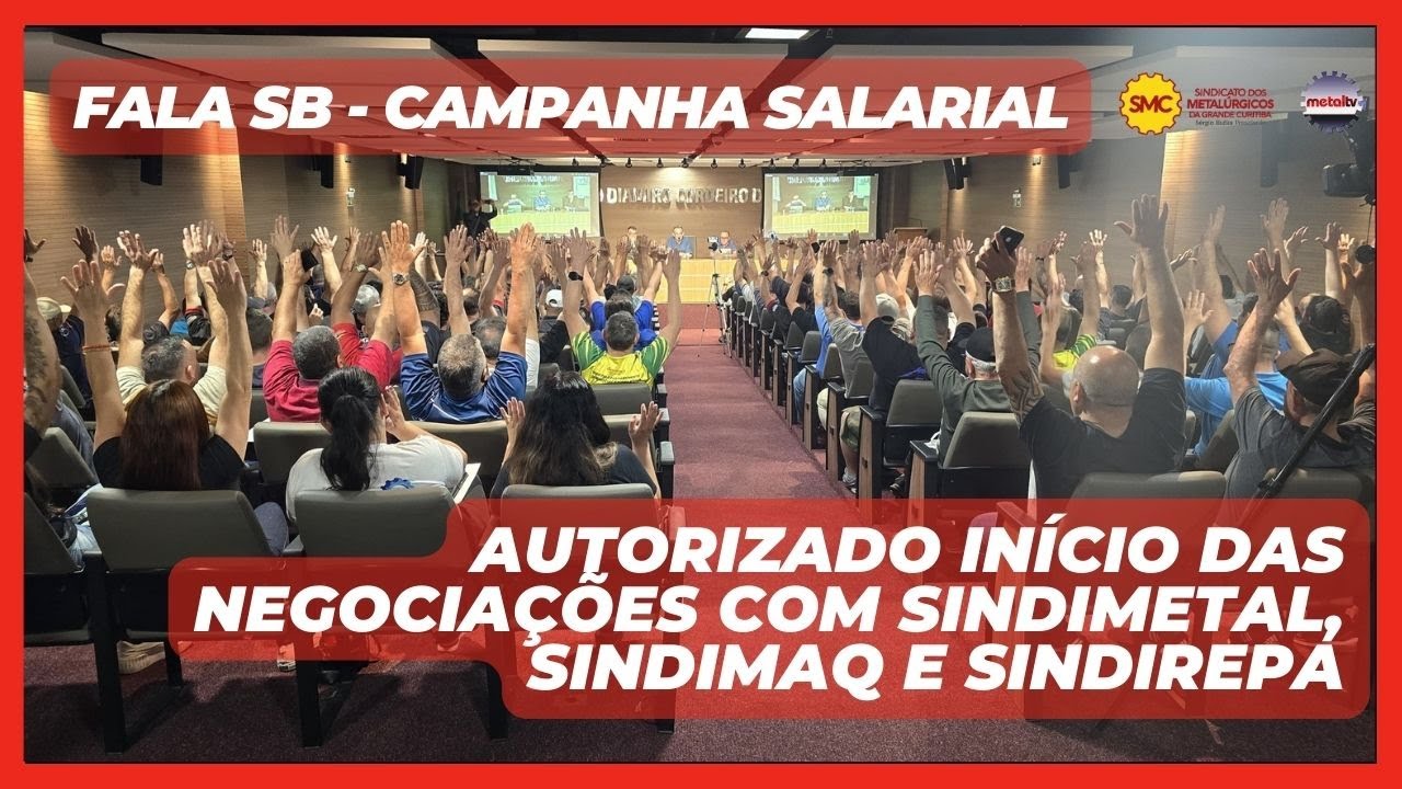 Fala SB - Campanha Salarial: Autorizado in&iacute;cio das negocia&ccedil;&otilde;es com Sindimetal, Sindimaq e Sindirepa