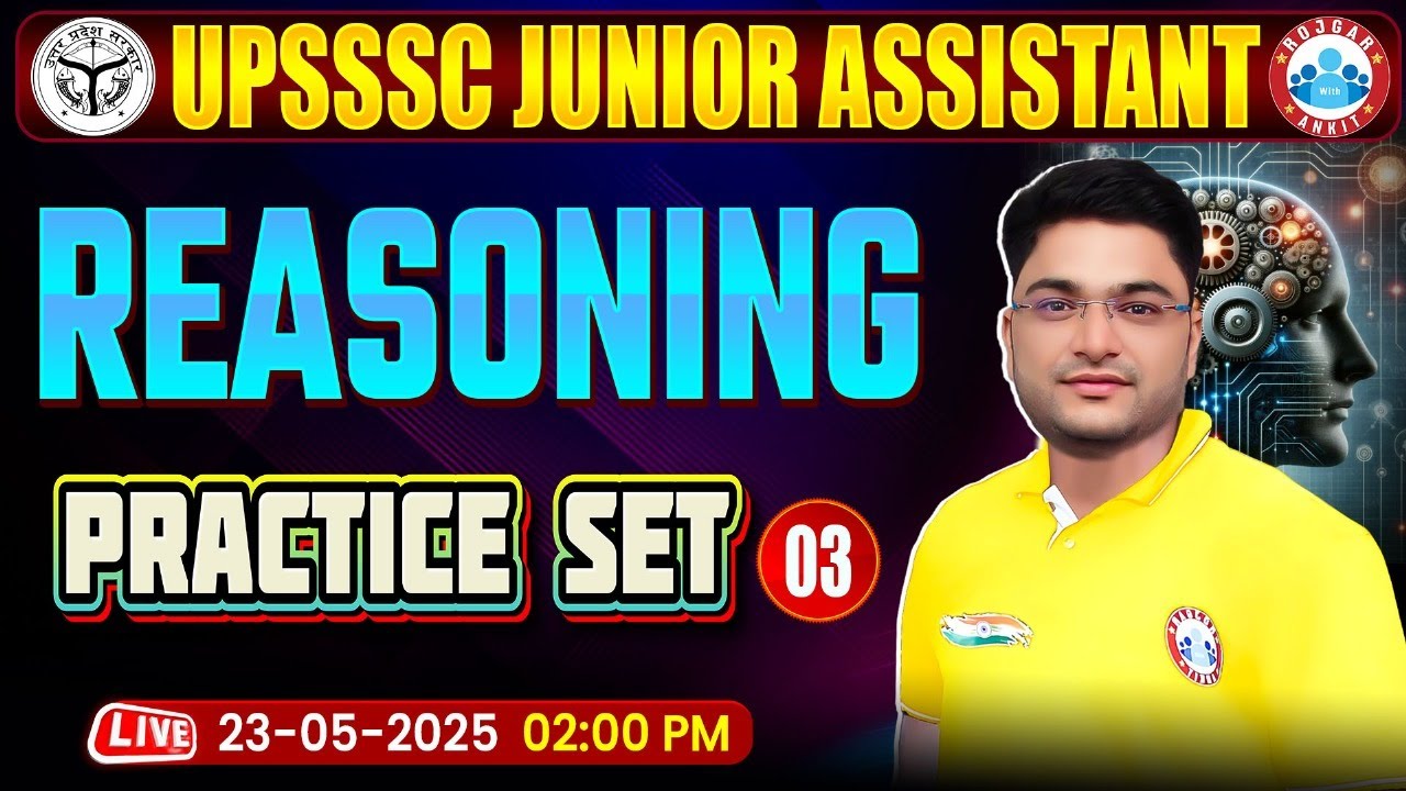 UPSSSC Junior Assistant Reasoning Classes 2025 | UPSSSC JA Reasoning Practice Set #03 By Shobhit Sir