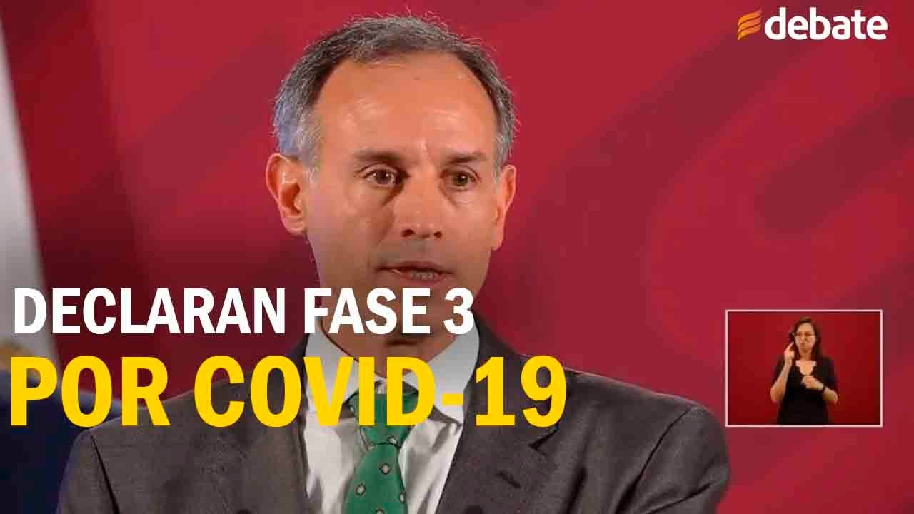 Secretaría de Salud declara a México en fase 3 por COVID-19