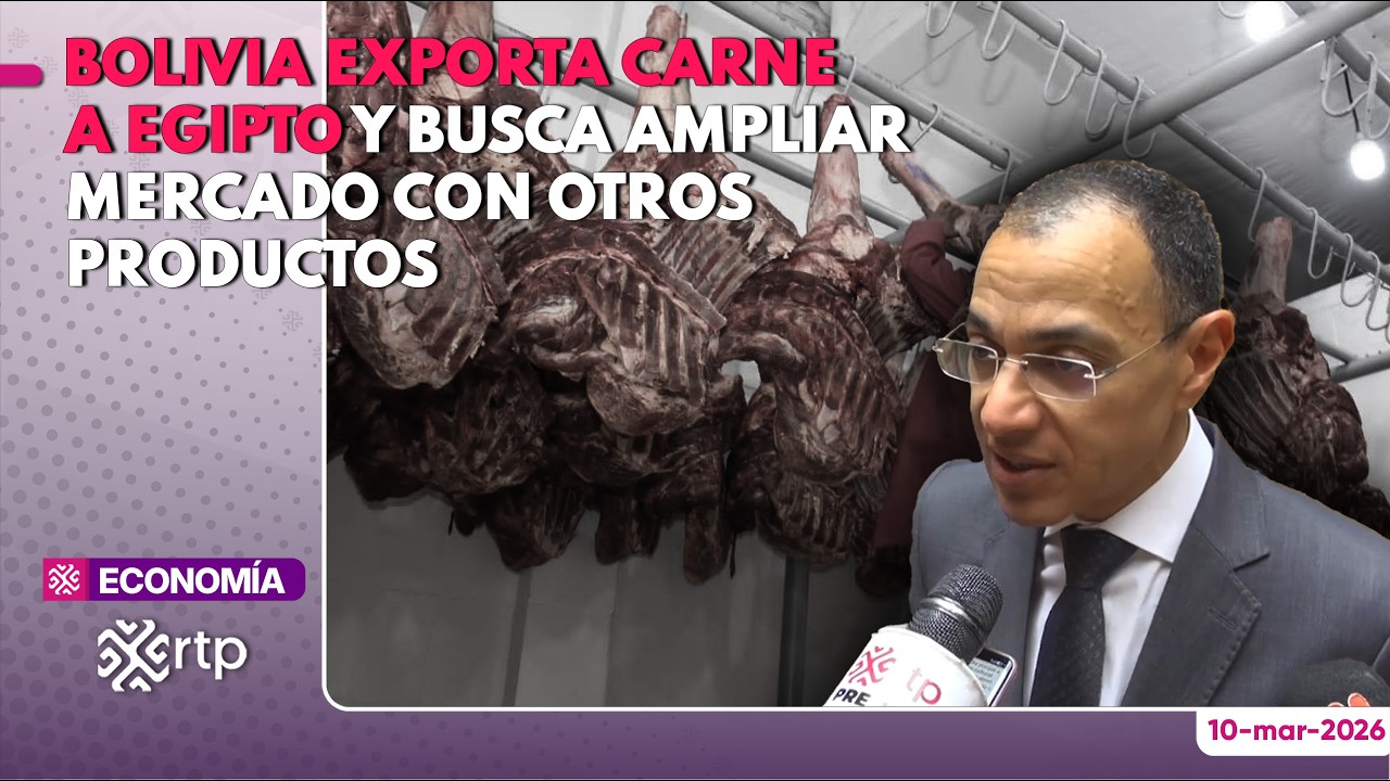Bolivia exporta carne a Egipto y busca ampliar mercado con otros productos
