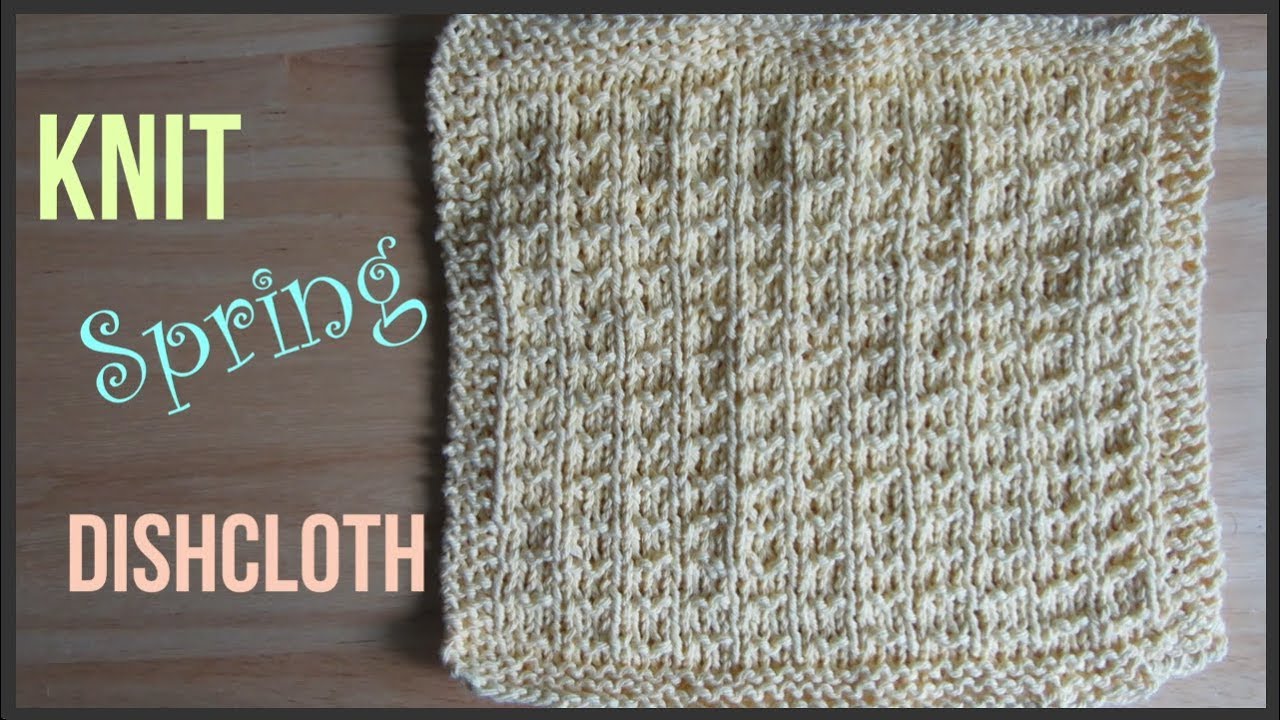 How to Knit Easy Spring Dishcloth