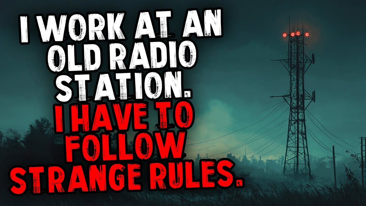 I Work at an Old Radio Station. I Have To Follow Strange Rules.