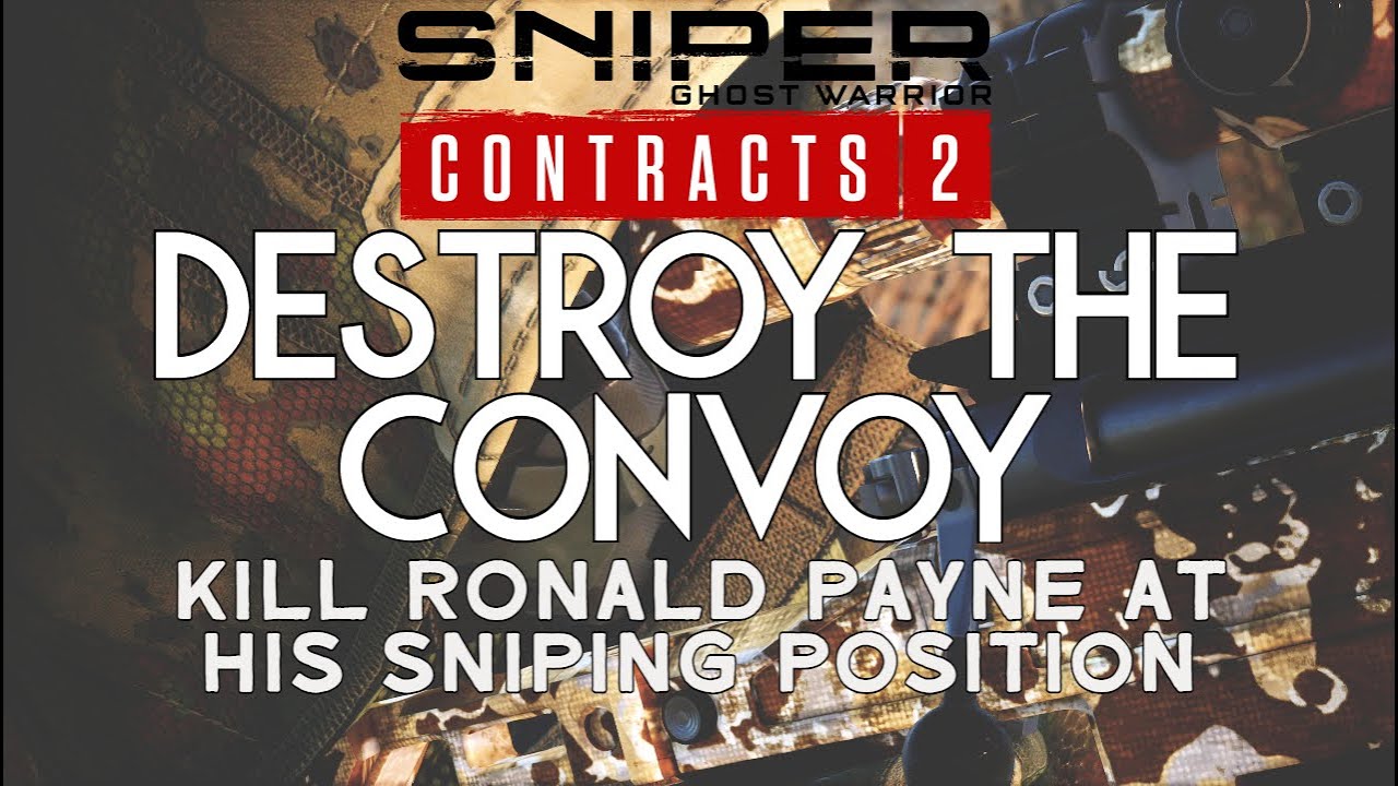 How To Kill Ronald Payne When He's At His Sniping Position | Sniper Ghost Warrior Contracts 2.