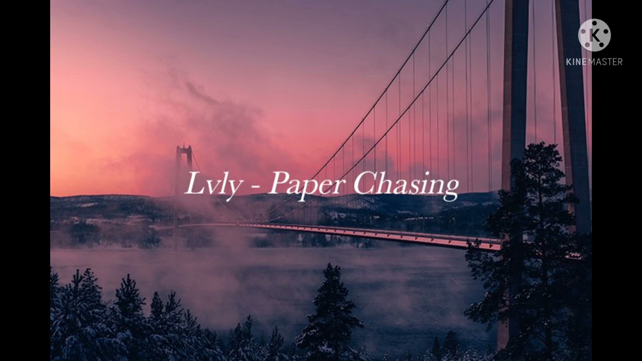 Lvly - Paper Chasing (slowed + reverb)