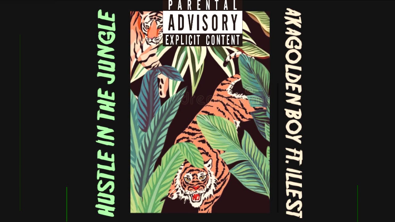 Illest- Hustle In The Jungle 
