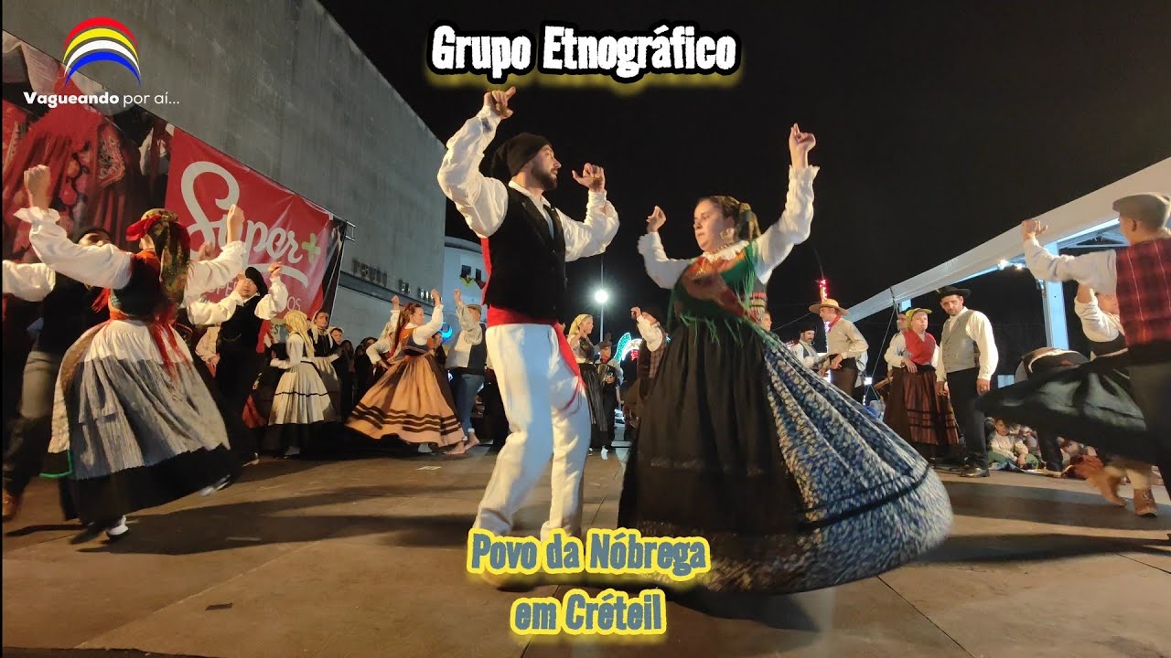 Grupo Etnográfico - Povo da Nóbrega em Créteil - França - Romaria de São Bartolomeu 2023