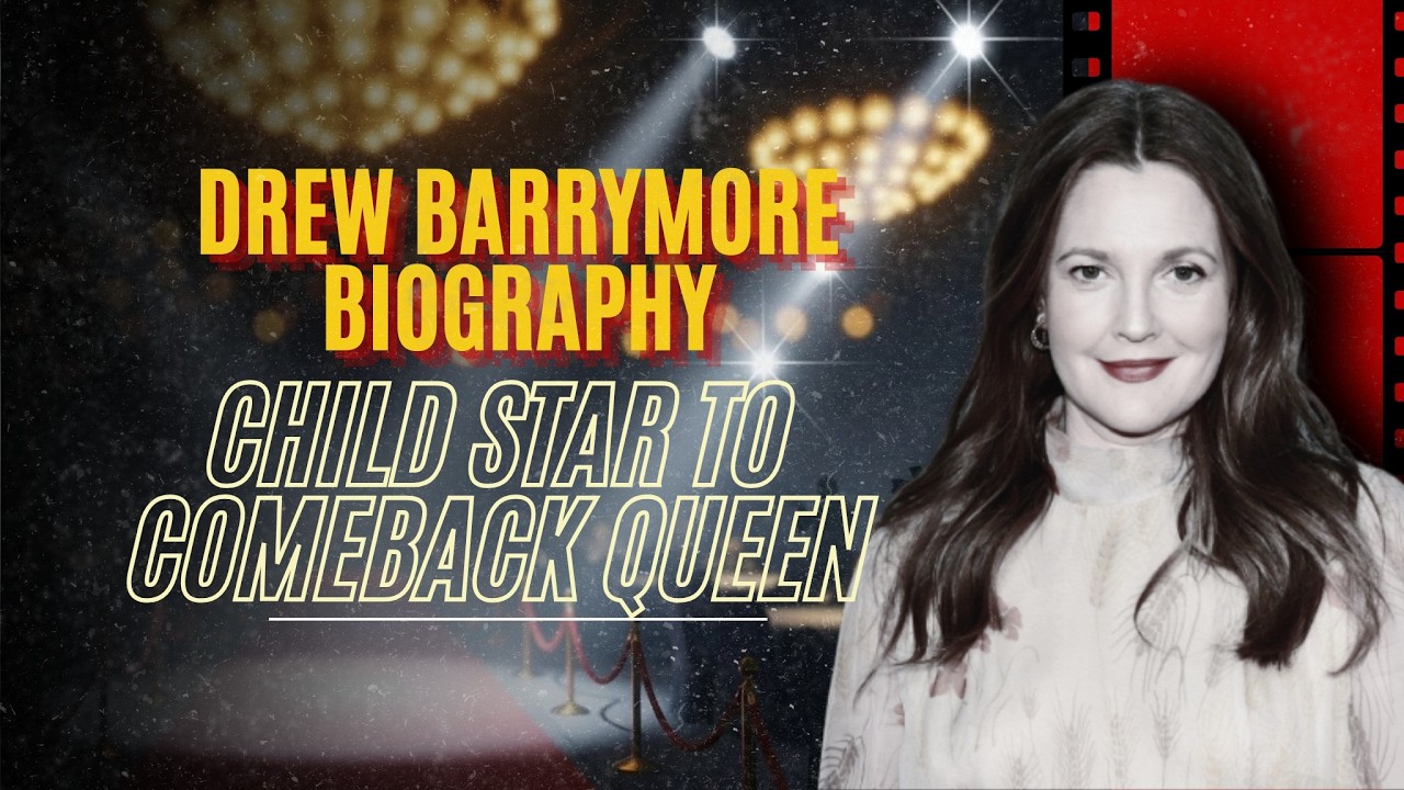 Drew Barrymore Biography: Child Star to Comeback Queen 🔎