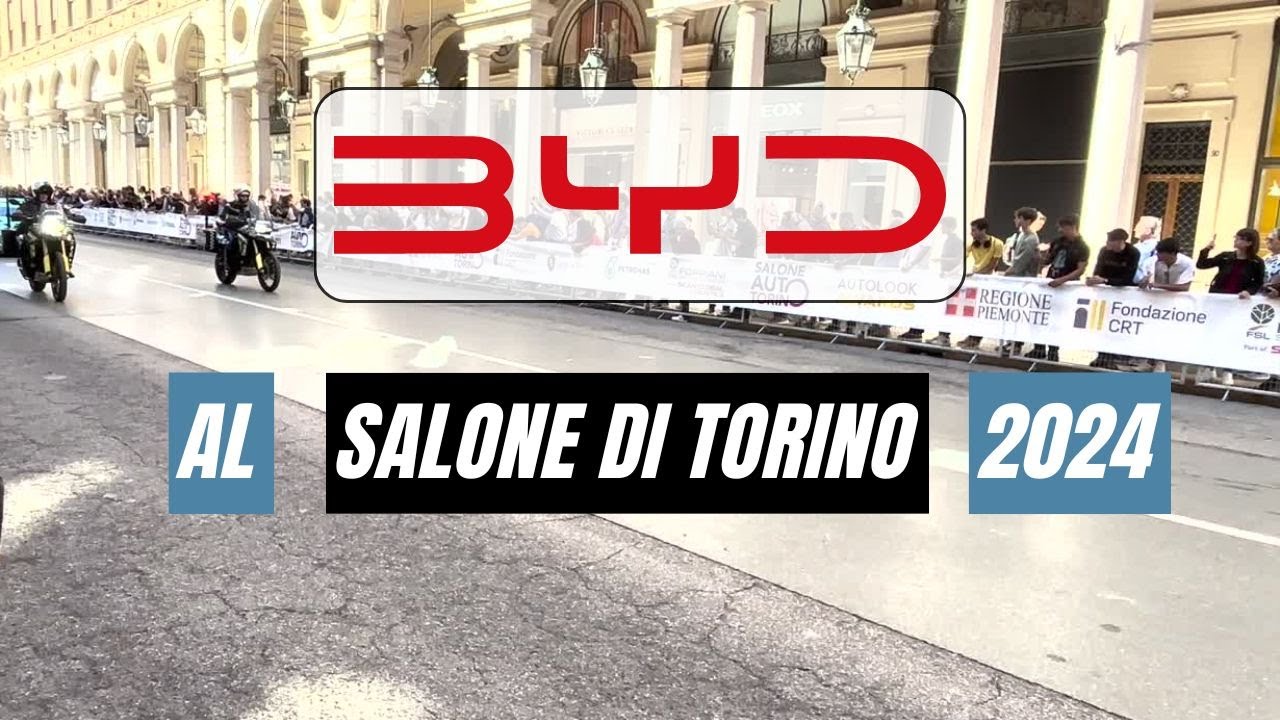 BYD al Salone di Torino 2024