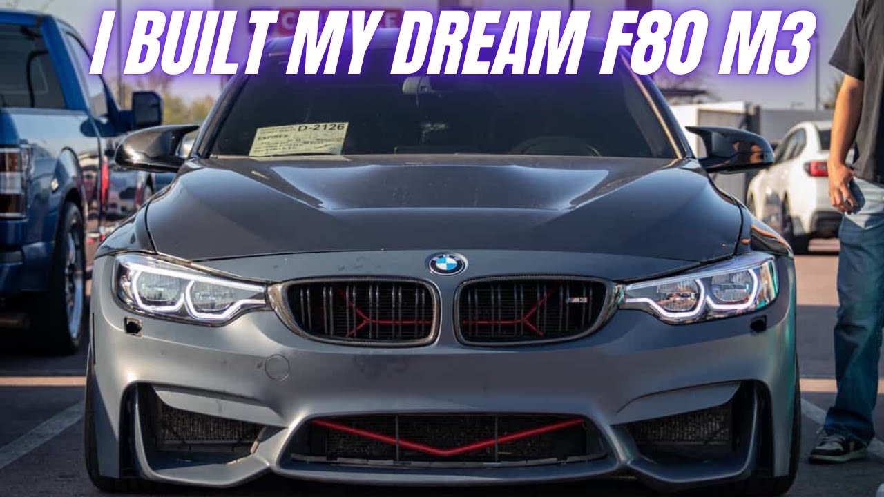 I BUILT MY DREAM BMW F80 M3