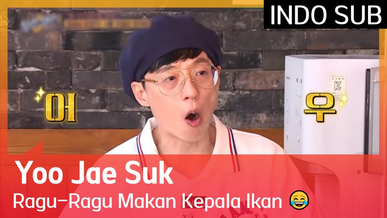 Yoo Jae Suk Ragu-Ragu Makan Kepala Ikan 😂 