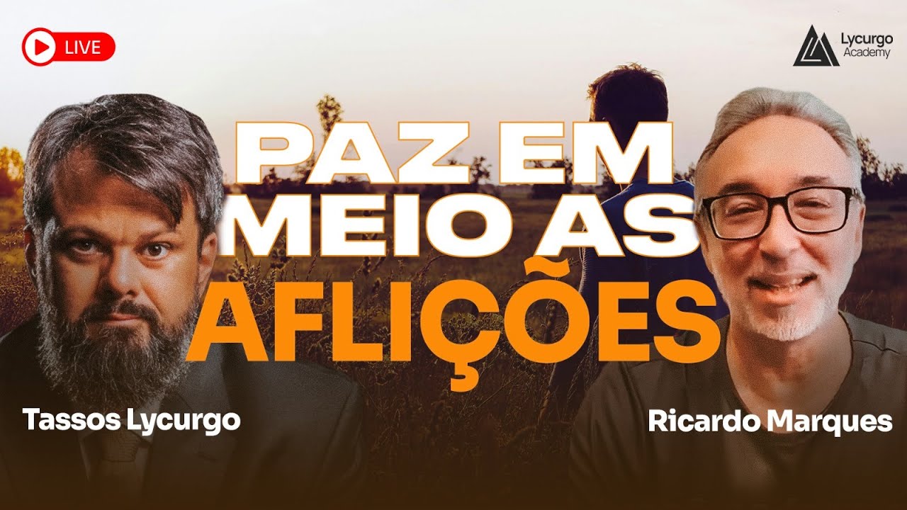 Como encontrar paz em meio &agrave;s afli&ccedil;&otilde;es | Tassos Lycurgo entrevista Ricardo Marques