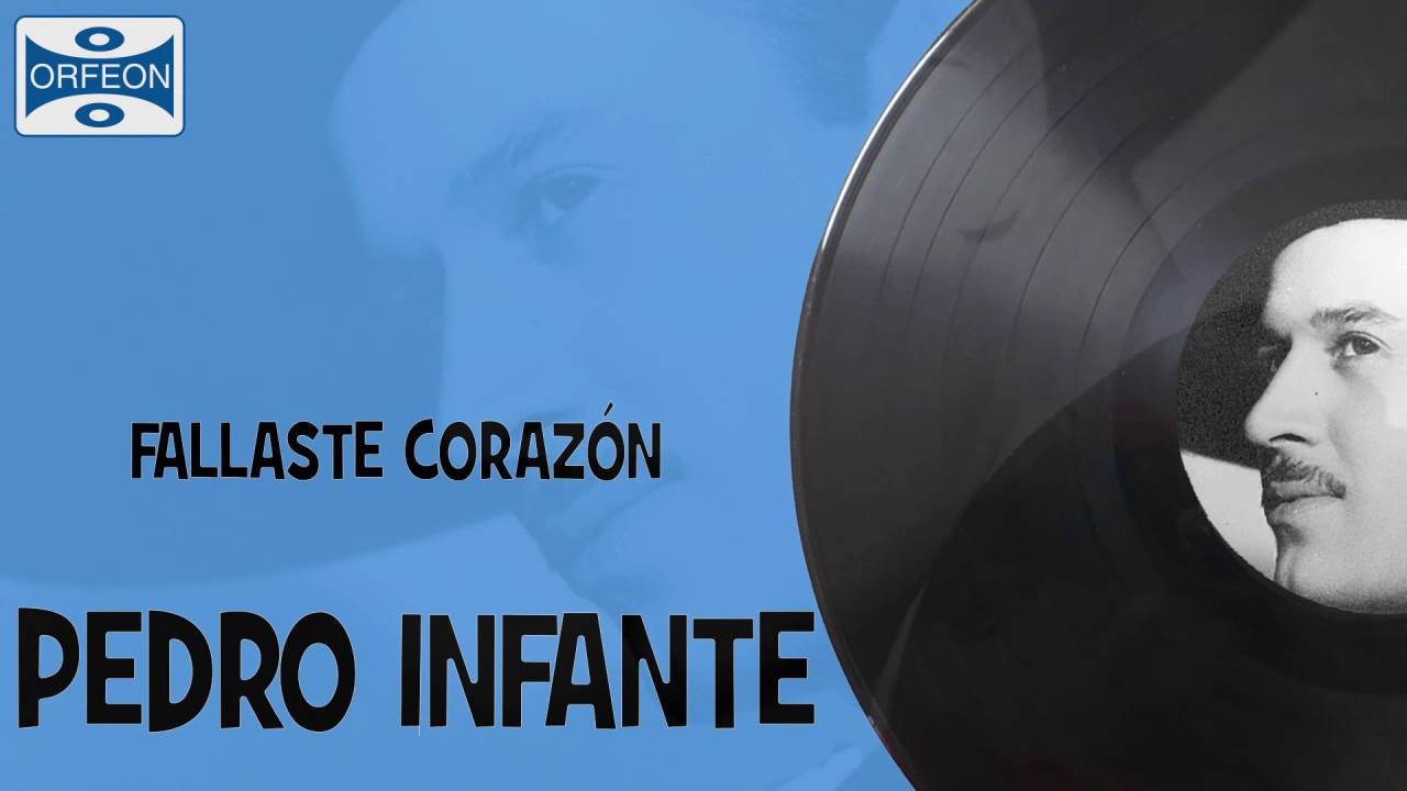 Pedro Infante - Fallaste Corazón (Cover Audio)