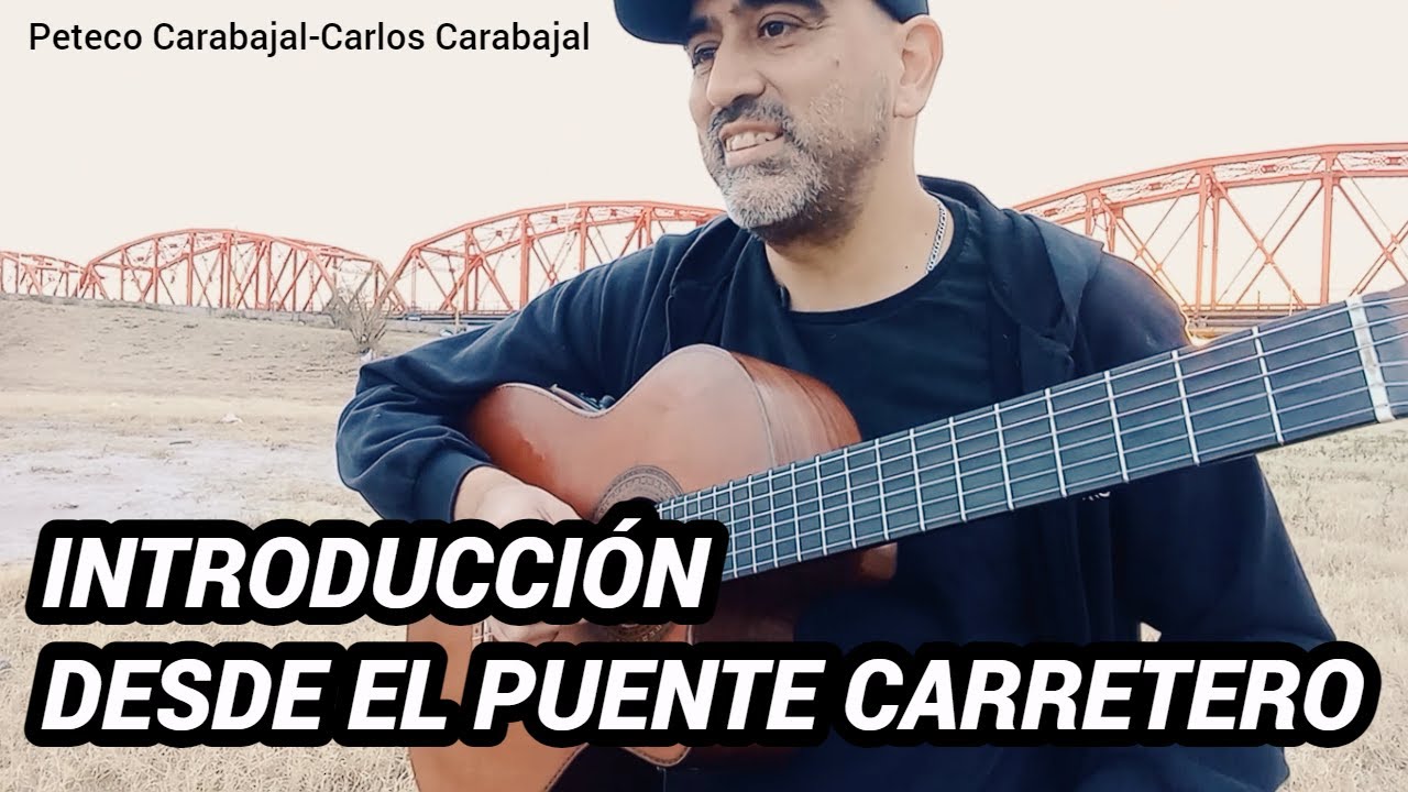 Cómo tocar la INTRO de PUENTE CARRETERO (chacarera)