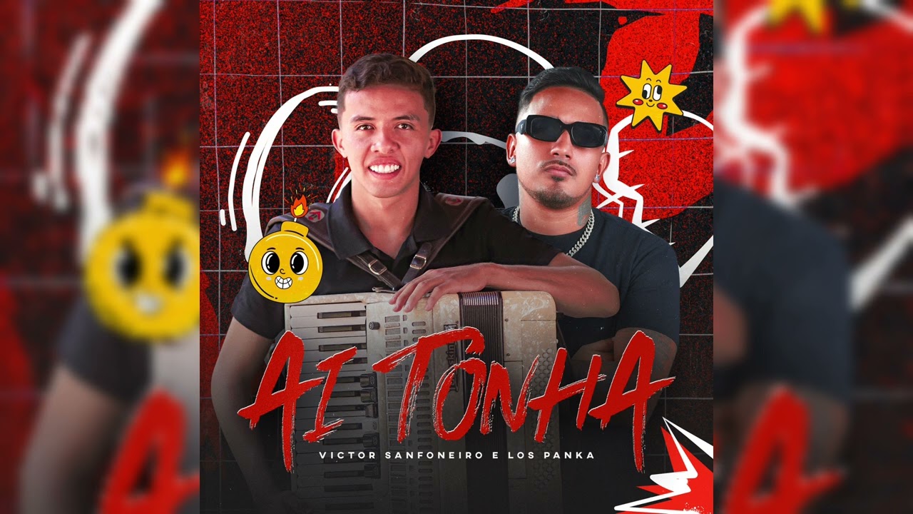 AI TONHA -  VICTOR SANFONEIRO, LOS PANKAS