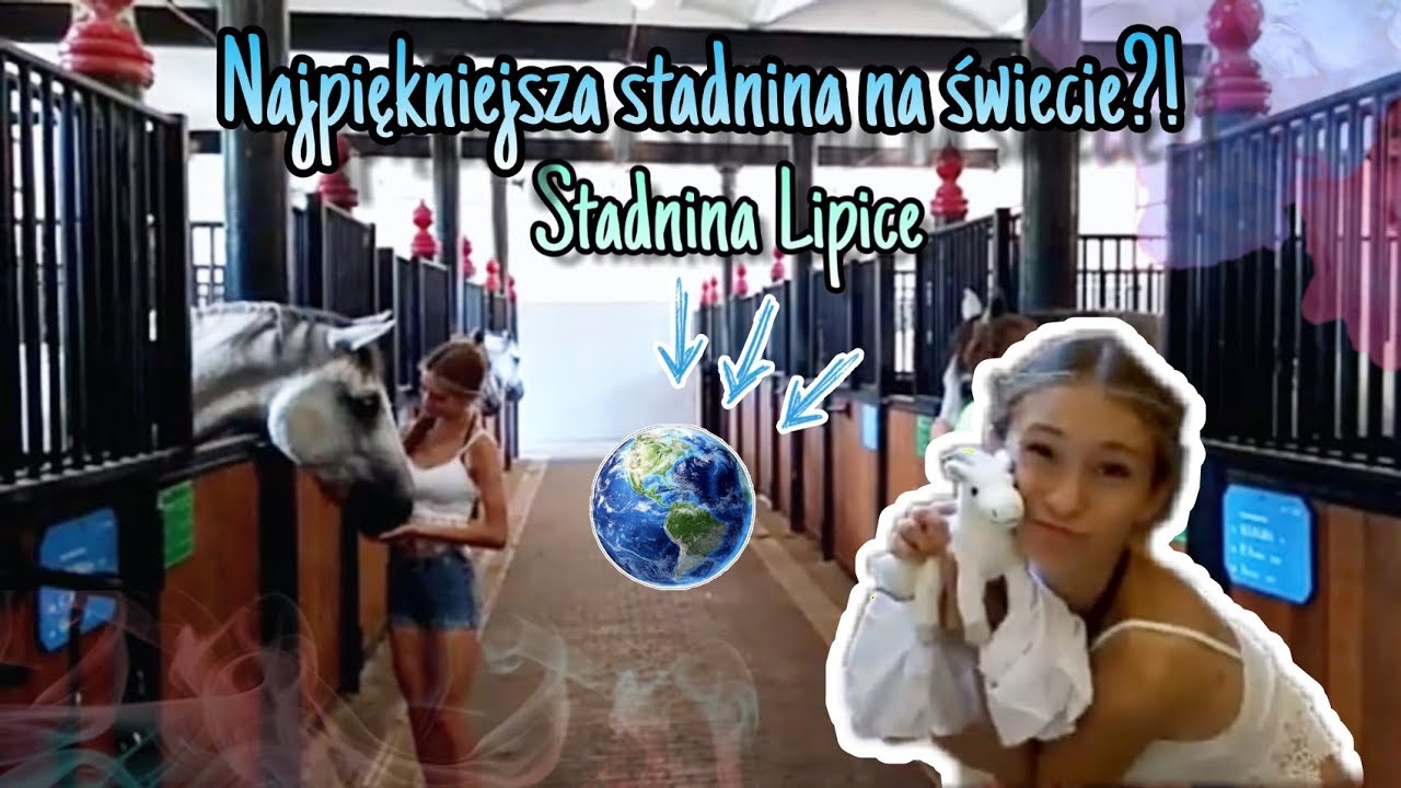 Jak wygląda jedna z najpiękniejszych stadnin na świecie? Wizyta w Stajni Lipice!