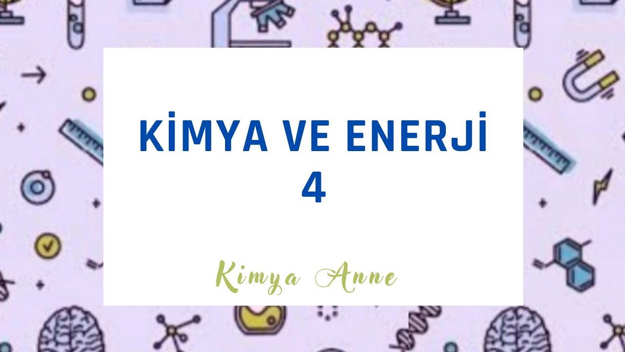 Kimya ve Enerji-4- Hess Yasası (11.Sınıf AYT)