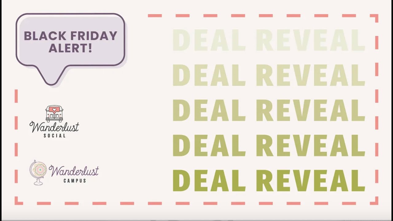 Black Friday Deal Reveal...