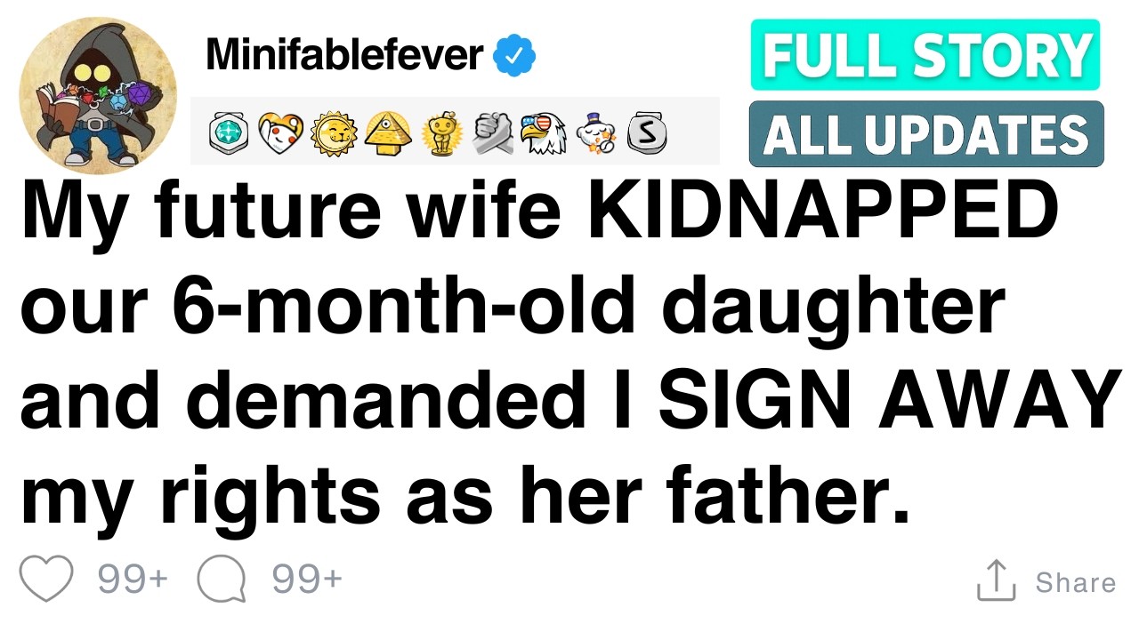 My fianc&eacute;e KIDNAPPED our 6-month-old daughter and demanded I SIGN AWAY my rights [FULL STORY]