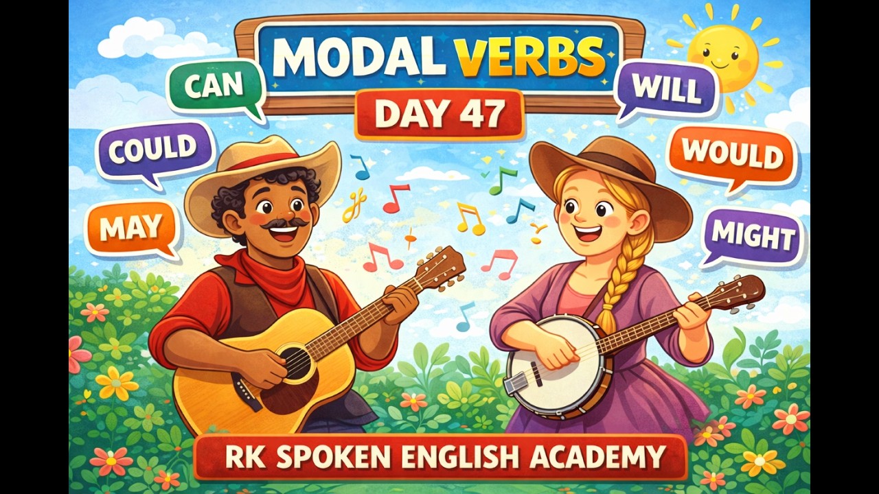 Day -47 -Can ಮತ್ತು Could ಎಂಬ Modal Verbs
