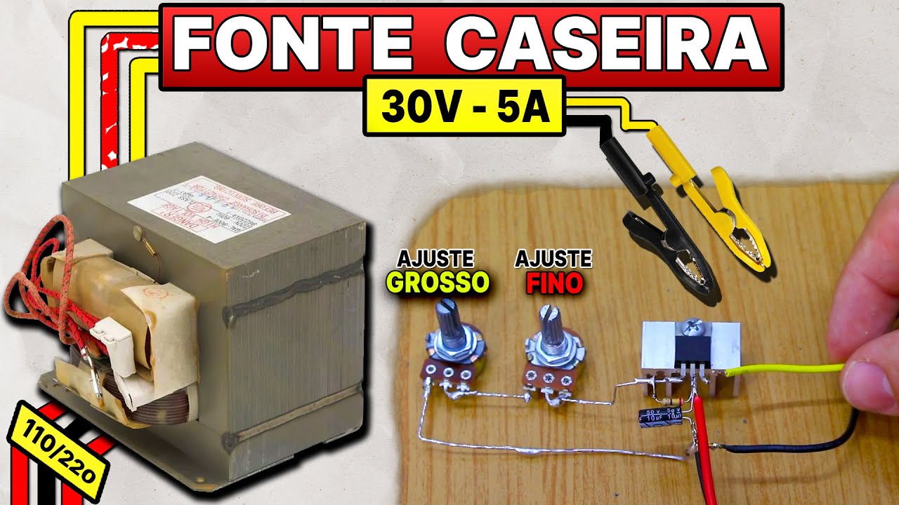 Como Fazer FONTE POTENTE 0 à 30V/5A!