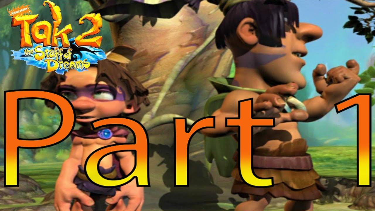Let's Play Tak 2 The Staff of Dreams Part 1