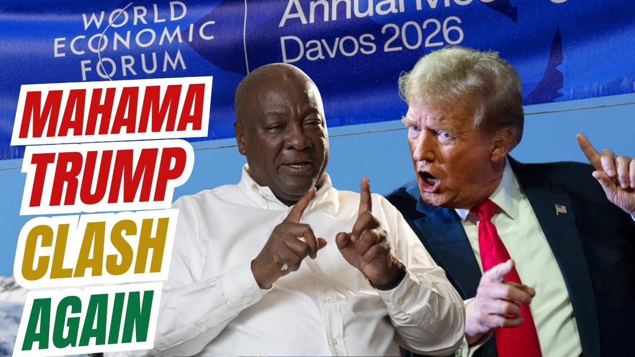 Ghana's Mahama vs Trump's America First at Davos' World Economic Forum