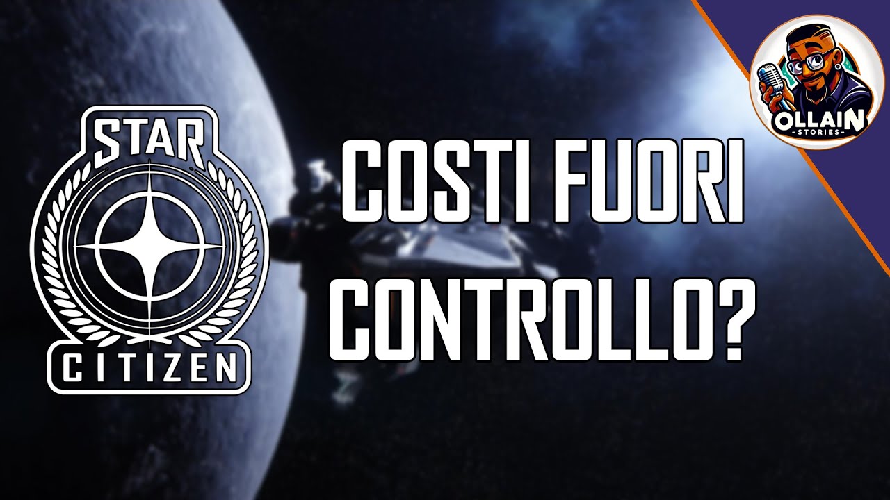 STAR CITIZEN è davvero TROPPO COSTOSO?