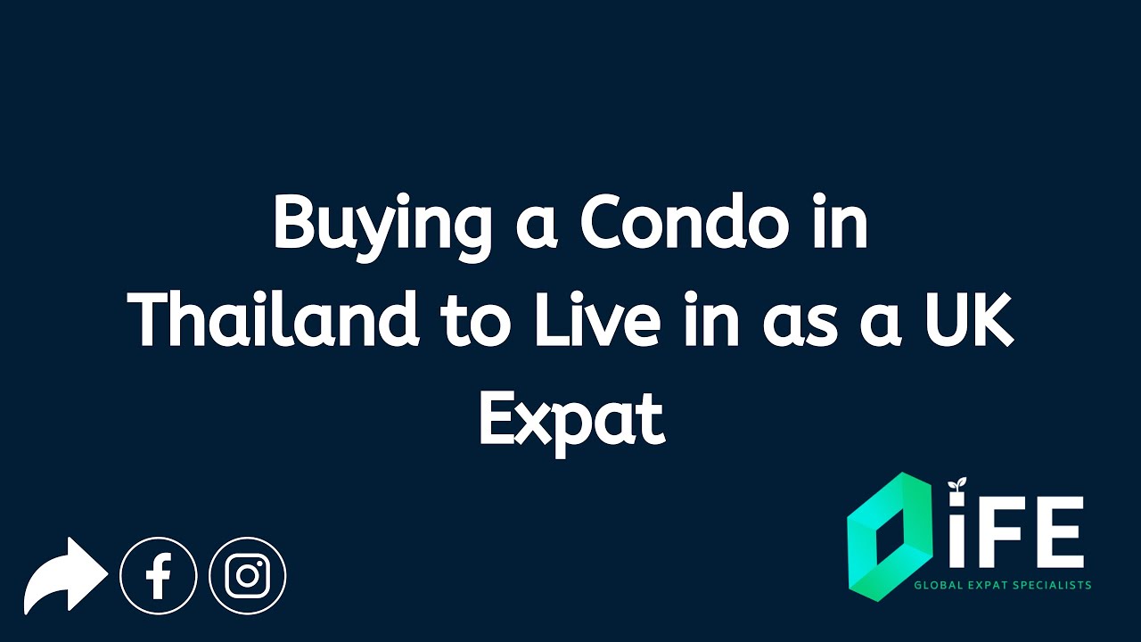 Buying a Condo in Thailand to Live in - My Experience - Investments For Expats