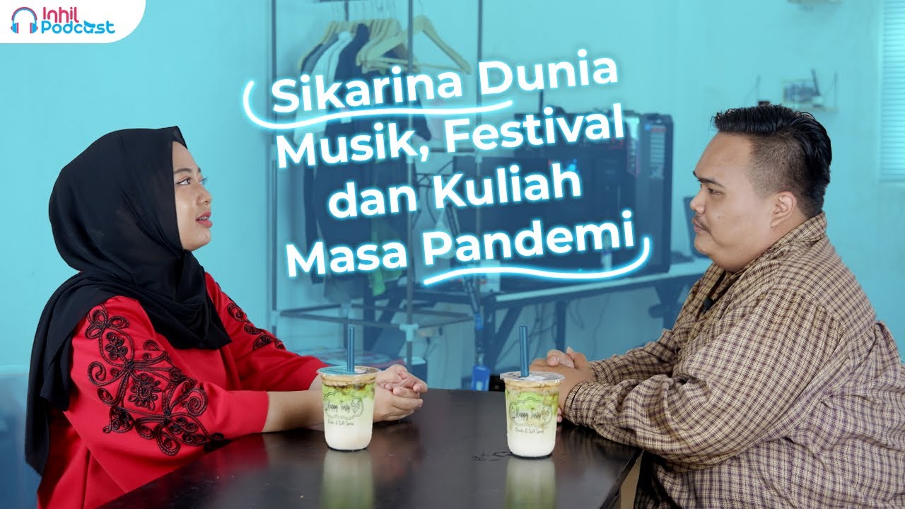 Instainhil Podcast | Sikarina, Influencer Tembilahan dan Karirnya di Bidang Musik