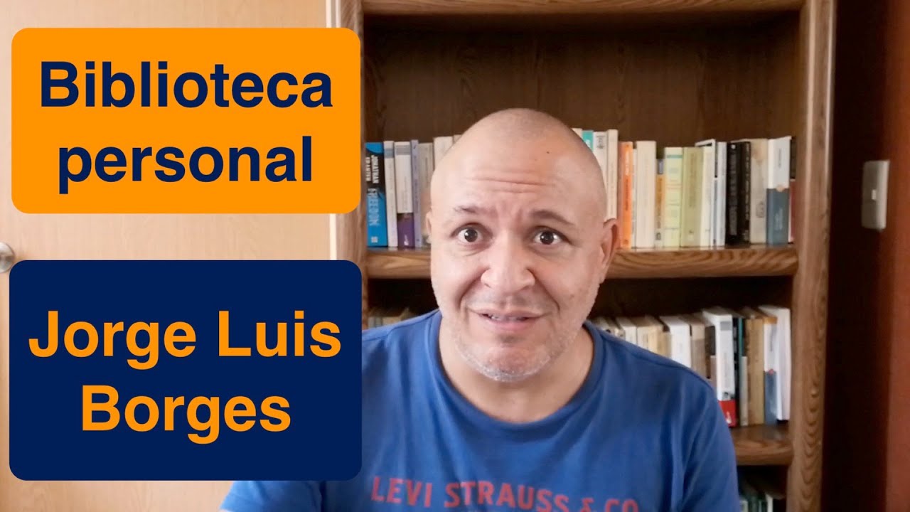RESEÑA | Biblioteca personal, de Jorge Luis Borges | Joel Grijalva |