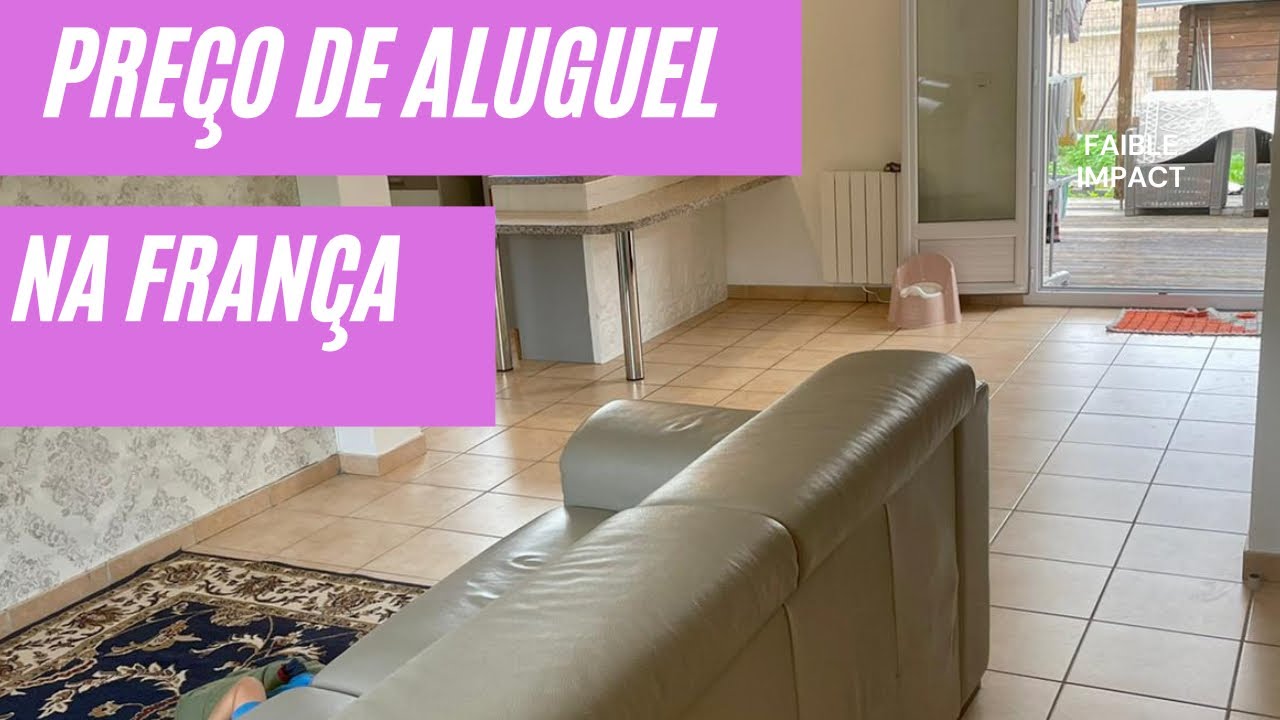 É inacreditável Quanto pago de aluguel na casa que eu moro na França.