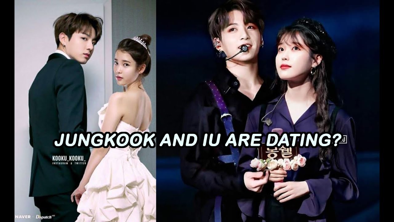 (BTS 방탄소년단 정국) Jungkook and IU (이지은) are dating?