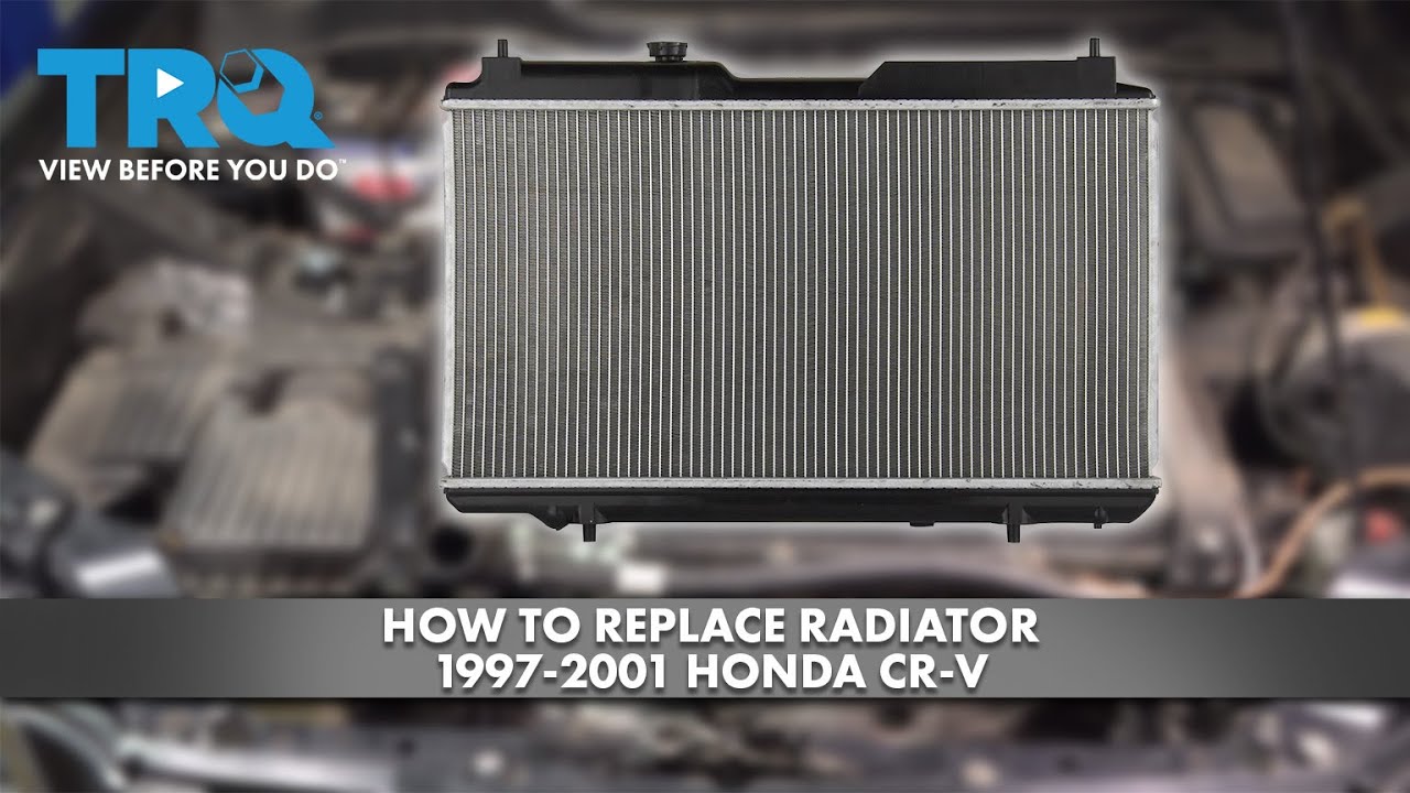 How to Replace Radiator 1997-2001 Honda CR-V