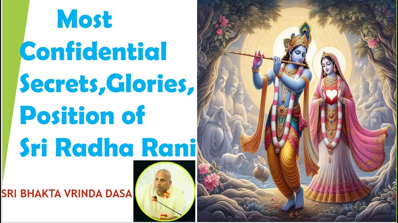 Most Confidential Secrets and Glories of Sri Radha Rani from Scriptures By Sri Bhakta Vrinda Dasa