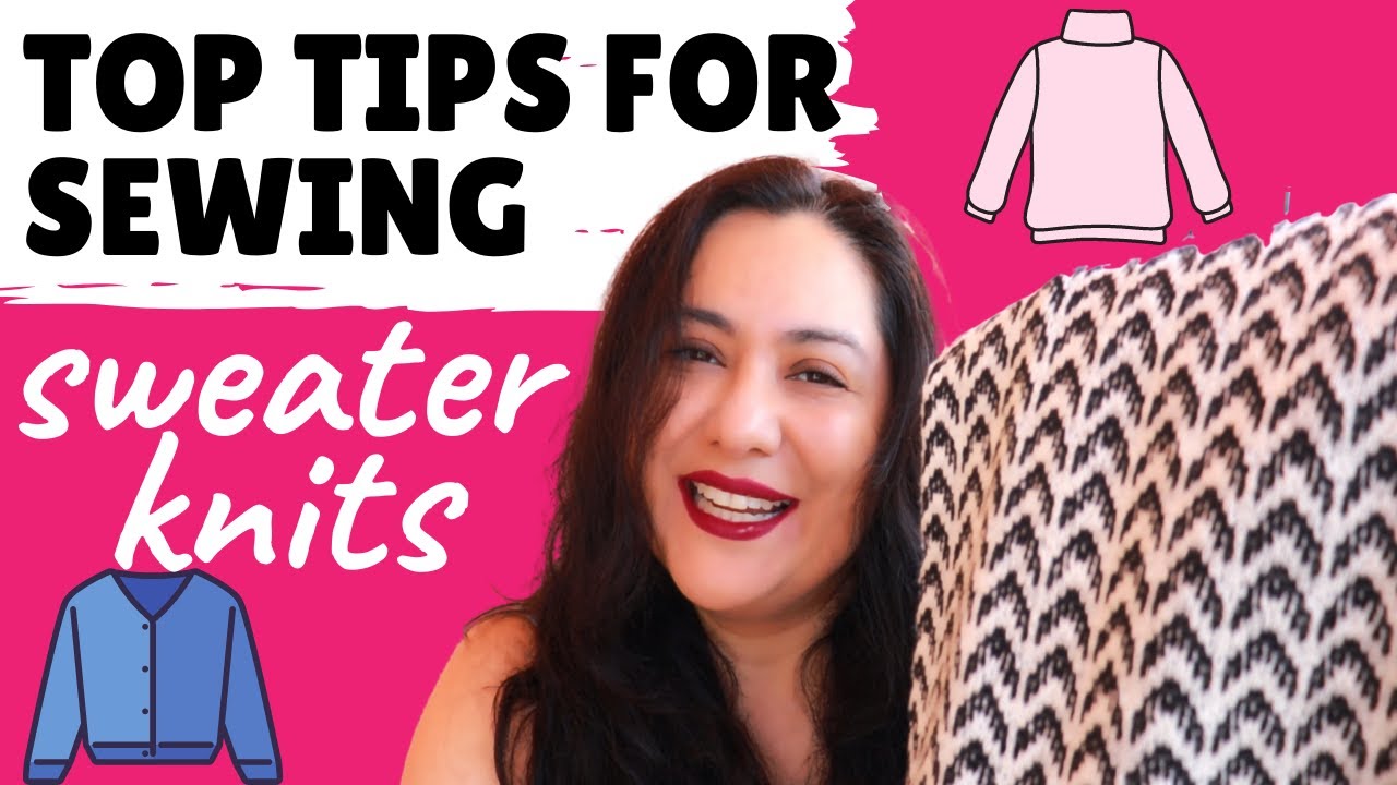 Sewing SWEATER KNITS Like a Pro Made Easy with These TOP TIPS!