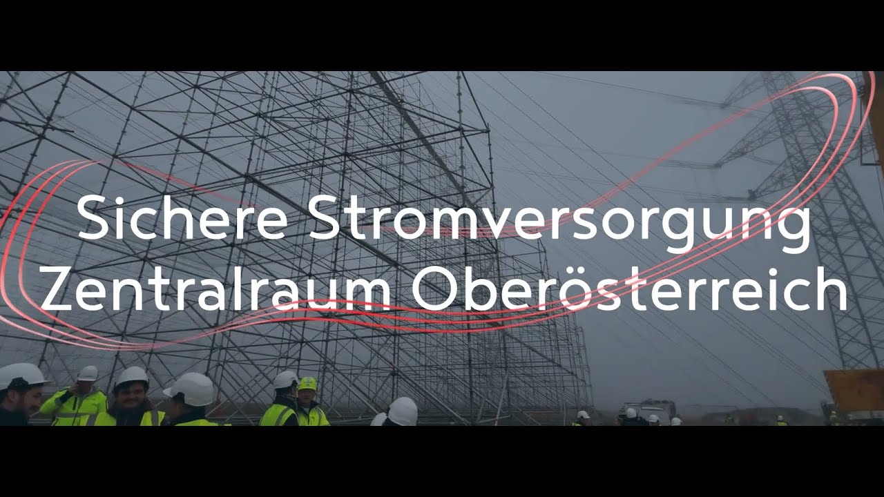 Sichere Stromversorgung im Zentralraum OÖ auf Kurs ⚡