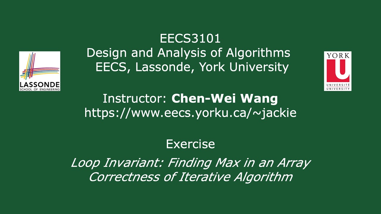 [HD] EECS3101- Exercise - Loop Invariant & Iterative Algorithm Correctness