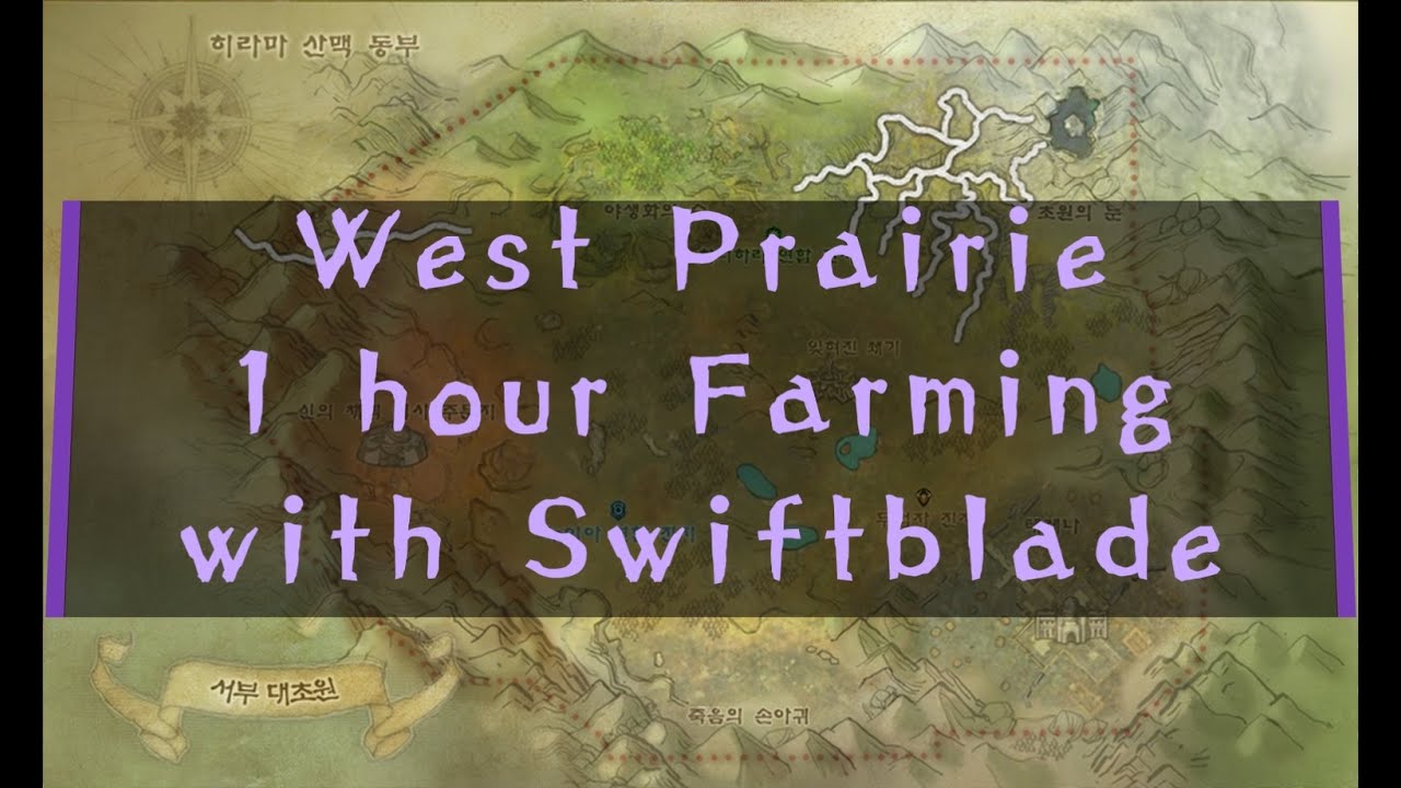 Great Prairie of the West 1 hour Farming with Swiftblade