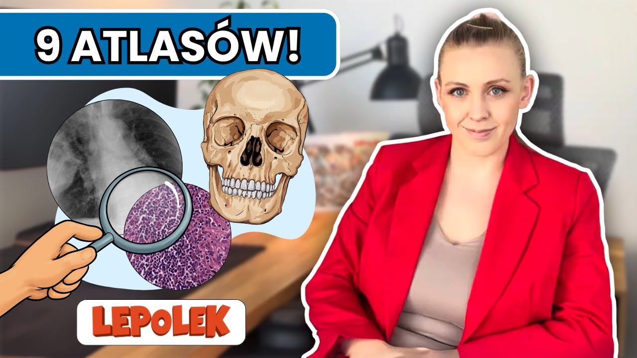 Must-have każdego studenta medycyny &ndash; Atlasy LEPoLEK 🩺