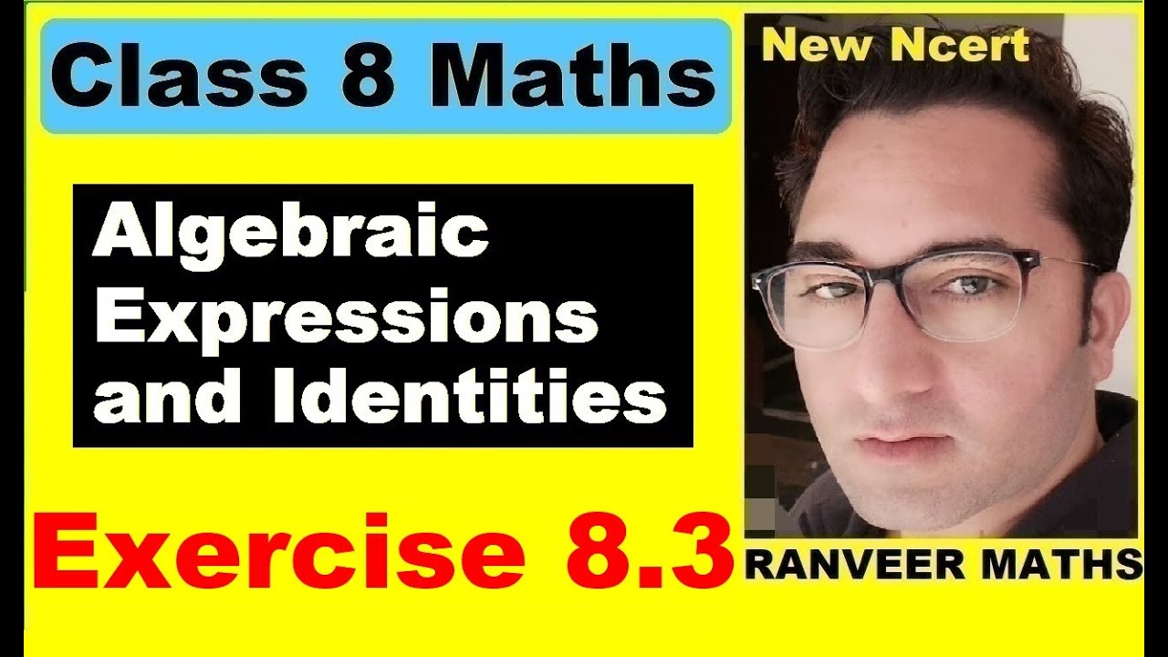 Class 8 Maths , Ex.8.3 Q1 to Q5 (Algebraic Expressions And Identities) New Ncert | Ranveer Maths 8