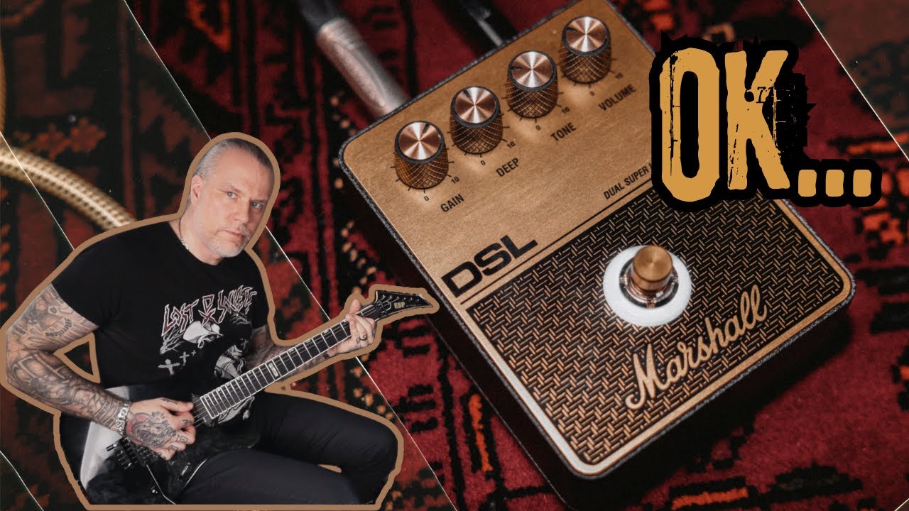 The New MARSHALL DSL PEDAL